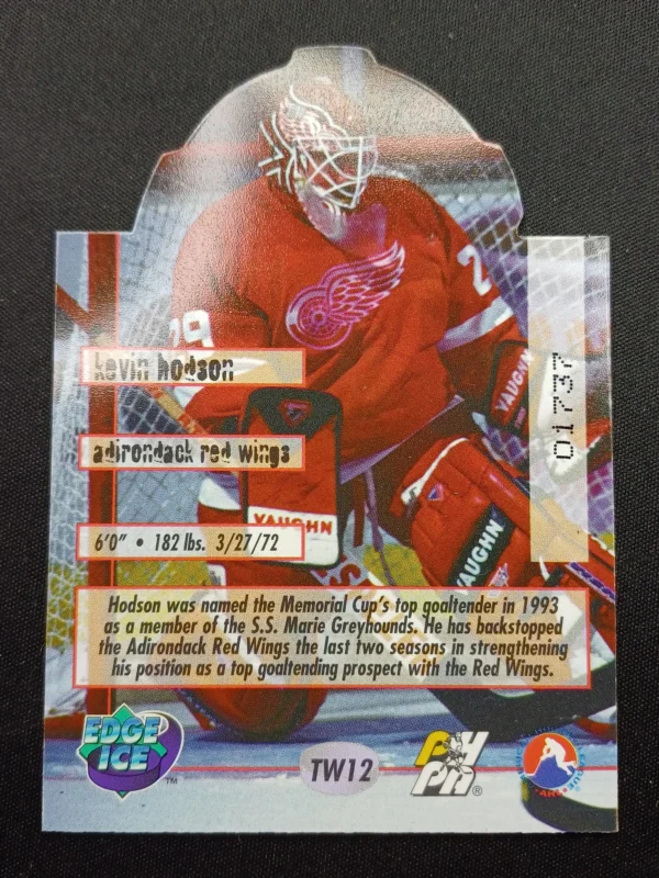 1995/1996 Collectors Edge Edge Ice The Wall TW12 Kevin Hodson Inzert - Image 2